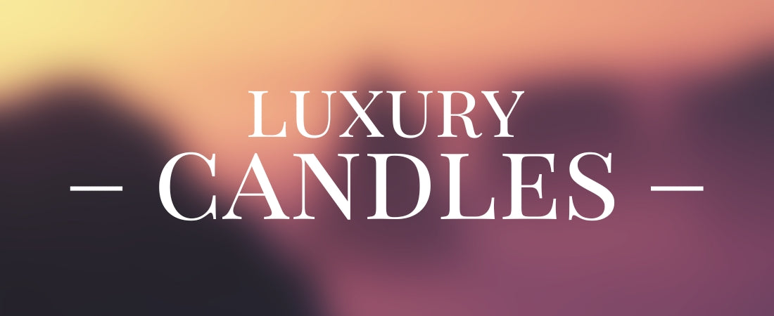 What Makes a Luxury Candle?