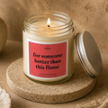 Too Hot to Handle Candle