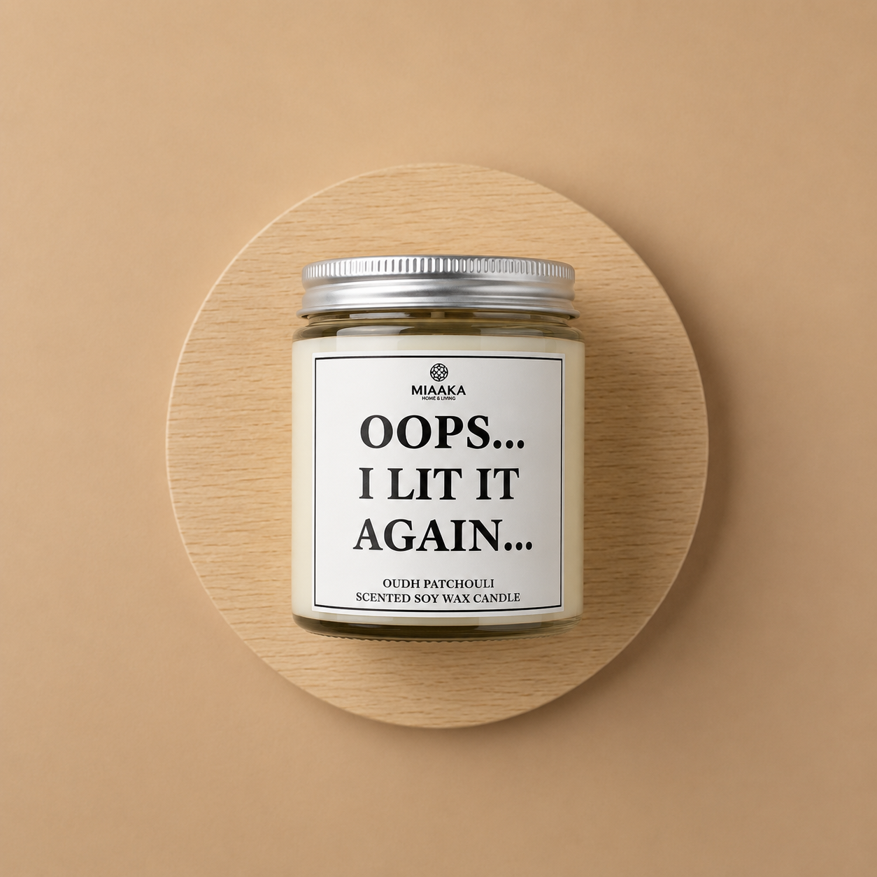 Oops... I Lit It Again Candle