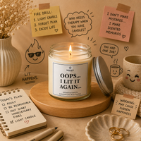 Oops... I Lit It Again Candle